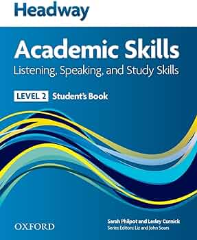 Headway Academic skills 2 - Listening and Speaking